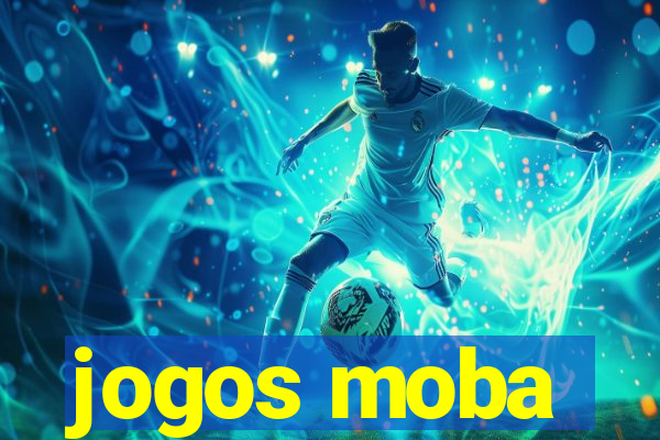 jogos moba